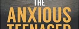 The Anxious Teenager