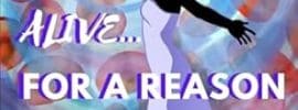 Alive ... for a reason subtitle- What You Don't Know Could Kill You and it's Not the pandemic: Julia's Story by Jaiden Jackson Smith