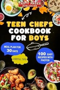 Teen Chefs Cookbook for Boys