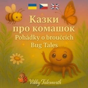 Bug Tales: Казки про комашок / Pohádky o broučcích 